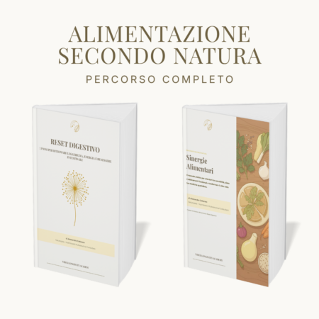 ALIMENTAZIONE SECONDO NATURA &ndash; Il Percorso Completo